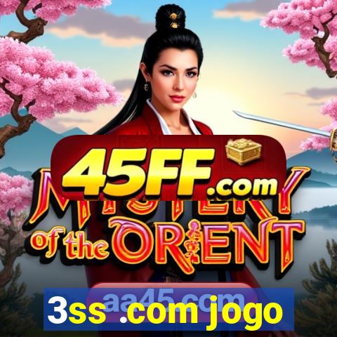 3ss .com jogo
